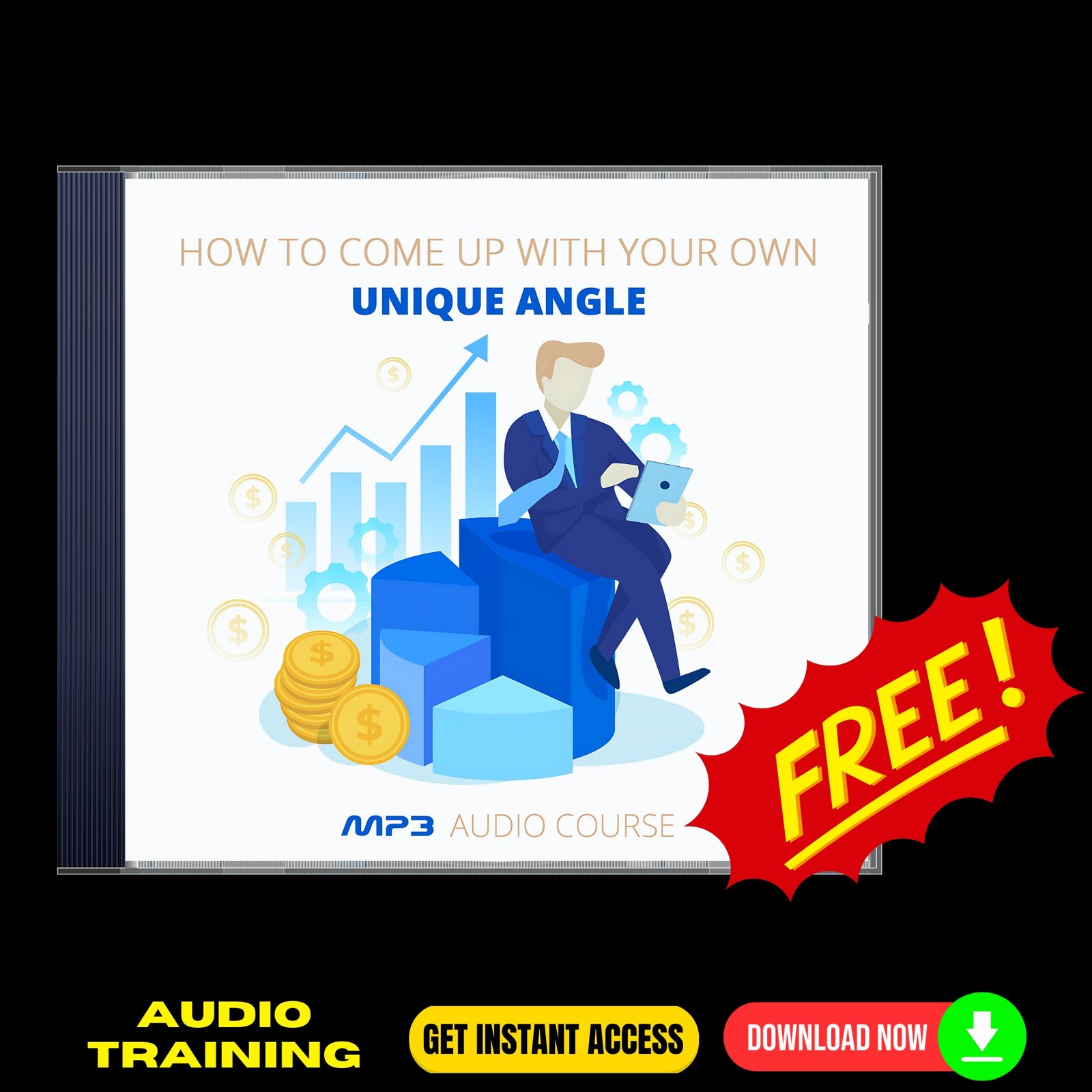 How To Come Up With Your Own Unique Angle - FREE