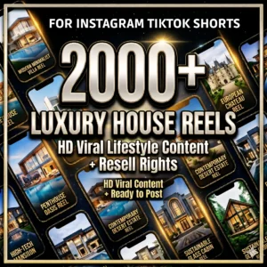 2000+ Luxury House Reels โ HD Viral Lifestyle Content + Resell Rights